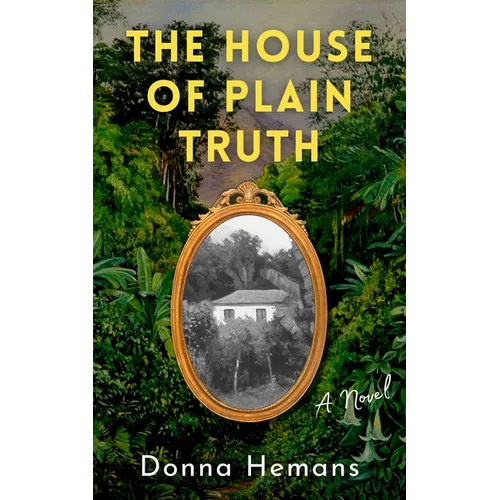 The House of Plain Truth