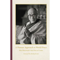 A Human Approach to World Peace Special Edition