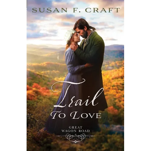 Trail to Love