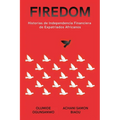 Firedom: Historias de Independencia Financiera de Expatriados Africanos