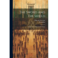 The Sword And The Shield: A Reply To 'the Sling And The Stone'