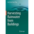 Harvesting Rainwater from Buildings