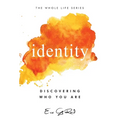 Identity: Discovering Who You Are