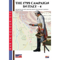 The 1799 campaign in Italy - Vol. 4: The battle of Novi and the end of the Italian campaign