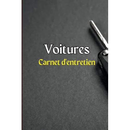 Carnet d'entretien des voitures: Journal de réparation de voiture/carnet d'entretien/journal de vidange d'huile/journal de dépenses de voiture/journal