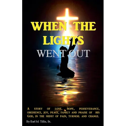 When The Lights Went Out