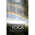Loving and Living Yoga: Reflections of a yoga teacher