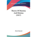 Theory Of Maxima And Minima (1917)