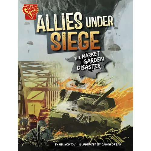Allies Under Siege: The Market Garden Disaster - Paperback