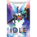 Idle: Book Four of The Seven Deadly Series