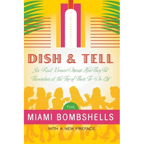 Dish and Tell: Six Real Women Discuss How They Put Themselves at the Top of Their To-Do List