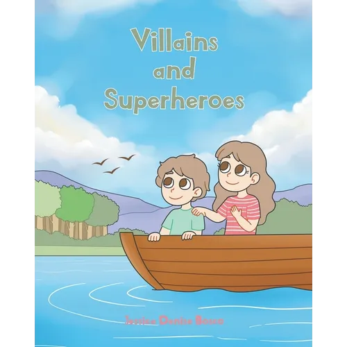 Villains and Superheroes