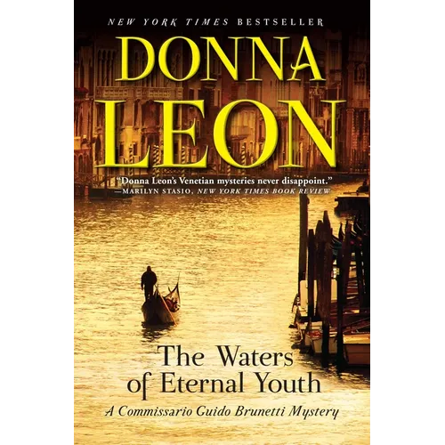The Waters of Eternal Youth: A Commissario Guido Brunetti Mystery