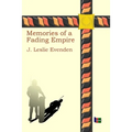 Memories of a Fading Empire