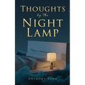 Thoughts by The Night Lamp: 60 Life Lessons to Encourage Your Walk