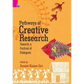Pathways of Creative Research: Towards a Festival of Dialogues
