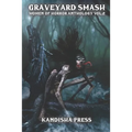 Graveyard Smash: Women of Horror Anthology Volume 2