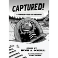 Captured!: A World War II Memoir