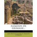 Eléments De Géologie...