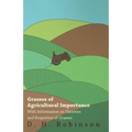 Grasses of Agricultural Importance - With Information on Varieties and Properties of Grasses