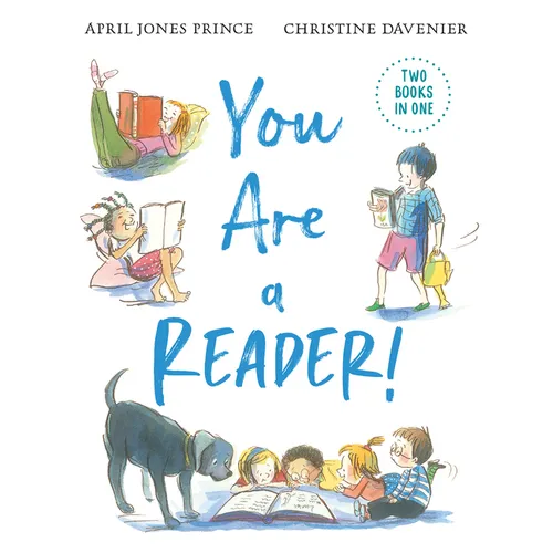 You Are a Reader! / You Are a Writer!