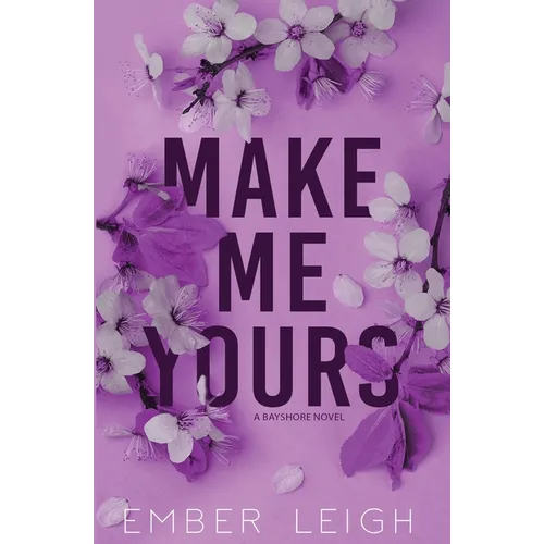 Make Me Yours