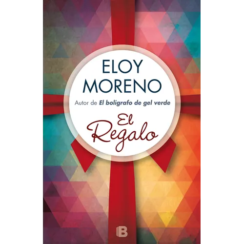 El Regalo/ The Gift