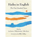 Haiku in English: The First Hundred Years