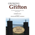 Growing up Grifton: A Collection of Stories About a Man and His Town