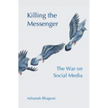 Killing the Messenger