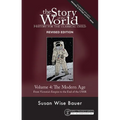 Story of the World, Vol. 4 Revised Edition: History for the Classical Child: The Modern Age