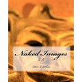 Naked Images 2.0
