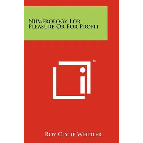 Numerology For Pleasure Or For Profit