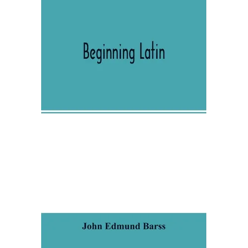 Beginning Latin