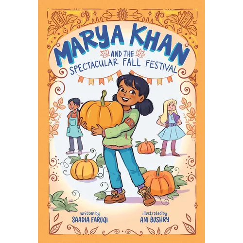 Marya Khan and the Spectacular Fall Festival (Marya Khan #3)