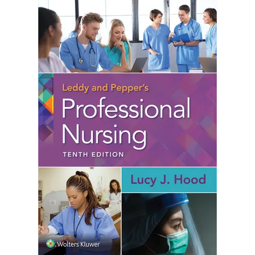 Leddy & Pepper's Professional Nursing