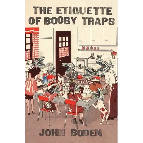 The Etiquette of Booby Traps