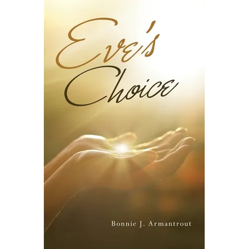 Eve's Choice