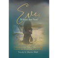 Eve, Where Are You?: Confronting Toxic Practices Against the Advancement of Women