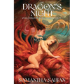 The Dragon's Night: 2nd Chronicles of Arianthem I