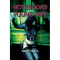 Notebooks of the Young Wife