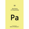 The Poetry of Protactinium