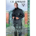The Duke's Dragoon