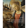 The Renaissance in Italian Museums