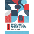 Fundamental Spoken Chinese: Second Edition, Exercise Book
