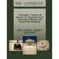 Fukunaga V. Territory of Hawaii U.S. Supreme Court Transcript of Record with Supporting Pleadings