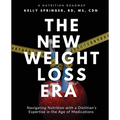 The New Weight Loss Era: Navigating Nutrition with a Dietitian's Expertise in the Age of Medications