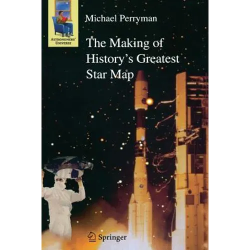 The Making of History's Greatest Star Map