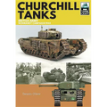 Churchill Tanks: British Army, North-West Europe 1944-45