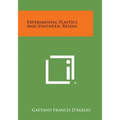 Experimental Plastics and Synthetic Resins